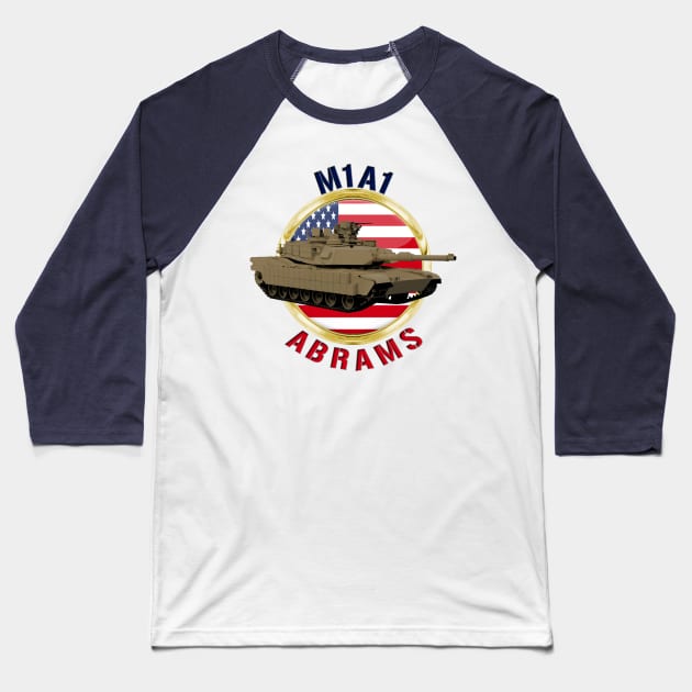 M1A1 Abrams USA Baseball T-Shirt by MilMerchant